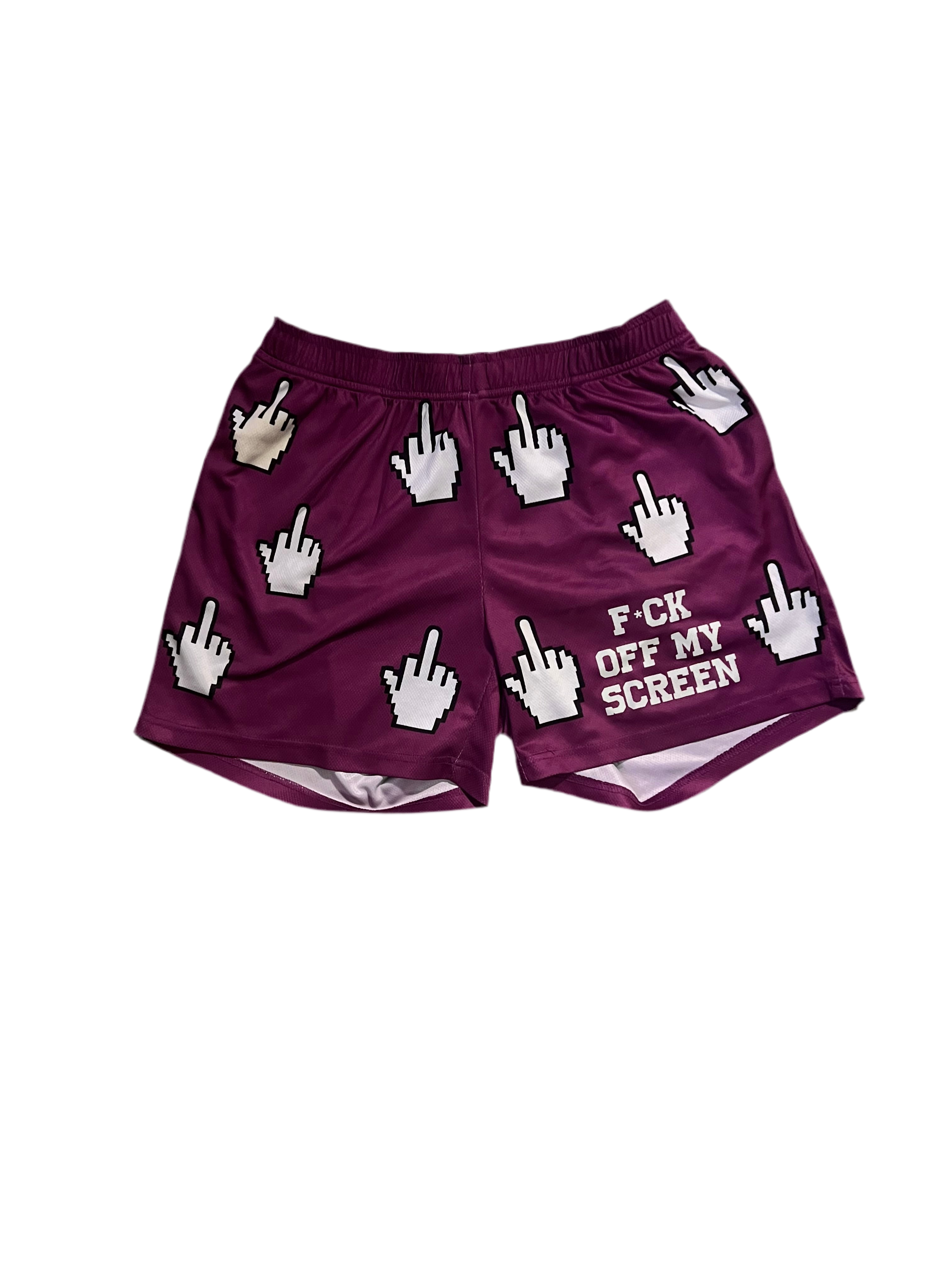 F OFF MY SCREEN SHORT